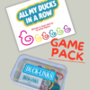 ALL MY DUCKS IN A ROW Game Pack