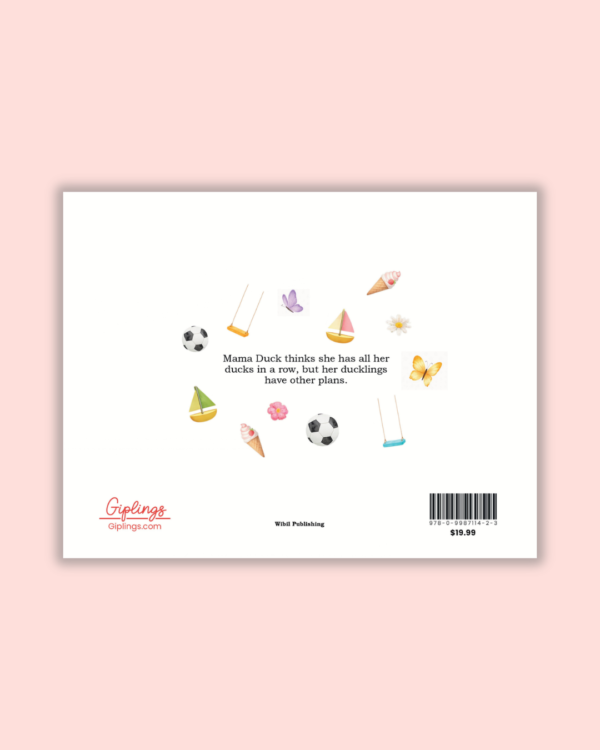 All My Ducks In A Row children's picture book back cover